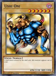 The main deck can be anywhere between 40 and 60 cards. Ygoprodeck On Twitter Random Card Of The Day Ushi Oni With 434 Total Views Https T Co N7lij0yhp5 Yugioh Yugiohtcg