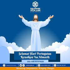 Kenaikan isa almasih 2019, momen bersejarah bagi umat kristen. Berita Selamat Hari Peringatan Kenaikan Isa Almasih Bagi Yang Merayakan