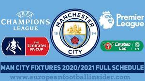 Manchester City Premier League Fixtures And European Fixtures Full List Schedule 2020 2021 League Premier League Fixtures Champions League