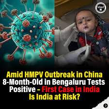 🗞️ Breaking News: India's First Case of HMPV Detected! An 8-month-old in  Bengaluru tests positive amid China's HMPV outbreak. 🔬 Know the facts: - A  respiratory virus targeting vulnerable groups like infants
