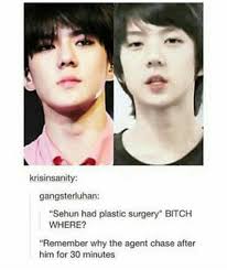 Our Galaxy Our Exo On Instagram My Bae Was Born With Natural Beauty Anyone Who Says These Staff Is Just Jealous To Haters Exo Exo Memes Exo Funny Sehun