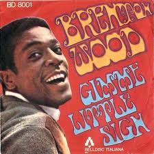 Brenton Wood Gimme Little Sign 1967 45rpm Record Sleeve Italy Soul Music Classic Album Covers Black Music