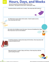 From Time To Time Converting To Hours Days And Weeks Worksheet Education Com Time Word Problems Time Worksheets Science Homework