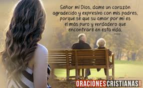 Den gracias al señor y proclamen su grandeza; Oracion Para Mostrar Amor Y Agradecimiento A Los Padres