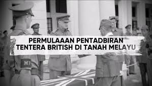 Pentadbiran british masih mengekalkan institusi penghulu. 446 Permulaan Pentadbiran Tentera British Di Tanah Melayu Facebook