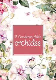 I petali di due grandezze diverse, il labello, il bocciolo di due grandezze diverse e le foglie di… Greenup Il Quaderno Delle Orchidee By Edizioni Laboratorio Verde Issuu