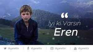 Bunun akabinde vatandaşlar tarafından, eren bülbül kimdir? Diyanet Tv Iyi Ki Varsin Eren 11 Agustos 2017 De Hain Teror Orgutunun Saldirisinda Sehit Olan Eren Bulbul Kardesimiz Basta Olmak Uzere Tum Sehitlerimizi Rahmet Ve Minnetle Aniyoruz Iyikivarsineren Erenbulbul Facebook