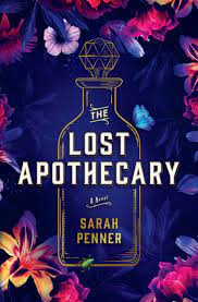 The Lost Apothecary by Sarah Penner | Goodreads