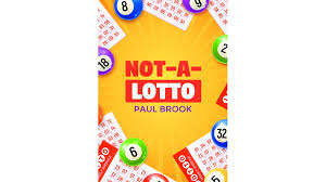 Not-A-Lotto by Paul Brook