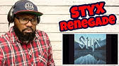 (tommy shaw) oh mamma i m in fear for my life from the long arm of the law lawman has put an end to my running and i m so far from my home oh mamma i can hear. Styx Renegade Lyrics Youtube