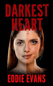 Amazon.com: Darkest Heart eBook : Evans , Eddie : Kindle Store