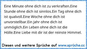 Eine Minute Ohne Dich Ist Zu Verkrafteneine Stunde Ohne Dich Ist