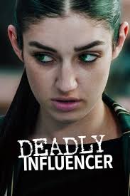 Deadly Influencer (2019)