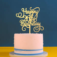 Check spelling or type a new query. Gold 26th Birthday Cake Topper Happy 26th Birthday Cake Topper Decoration 26th Birthday Party Birthday Gift For Women Of 26th Amazon In Grocery Gourmet Foods