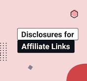 Disclosures for Affiliate Links - TermsFeed
