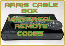 If this does not work somehow, then you can set it up yourself. Arris Cable Box Universal Remote Codes