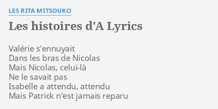 E a d g qu?a la fin, ca ne rendait rien e a evelyne toute sa vie attendit. Les Histoires D A Lyrics By Les Rita Mitsouko Valerie S Ennuyait Dans Les