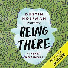 Being There Audiobook by Jerzy Kosinski