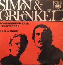 Simon & Garfunkel - Scarborough Fair (/Canticle) / I Am A Rock (1969,  Vinyl) | Discogs