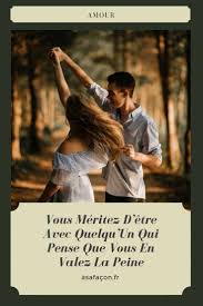 Il a senti la petite agrafe en haut de mes cuisses. Vous Meritez D Etre Avec Quelqu Un Qui Sait Que Vous En Valez La Peine