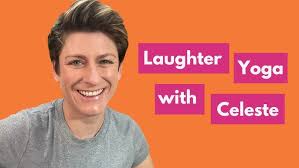 Laughter Yoga with Celeste