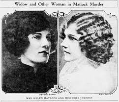 Mrs. Helen Matlock and the other woman Miss Rose Jokerst