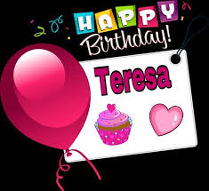 Buon Compleanno Teresa Buon Compleanno Auguri Di Buon Compleanno Immagini Di Buon Compleanno