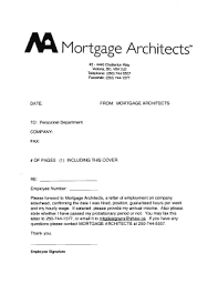 An employment verification letter, also called a letter of employment or proof of employment letter, is used to confirm a employment verification letter sample: Letter Of Employment For Mortgage Fill Online Printable Fillable Blank Pdffiller