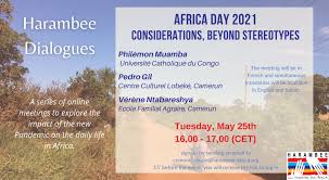 The day celebrates the founding of what is today called the african union, but originally was called the organisation for african unity, which was founded on 25 may 1963. Webinar Africa Day 2021 Conversation Beyond Stereotypes May 25 2021 Harambee Africa