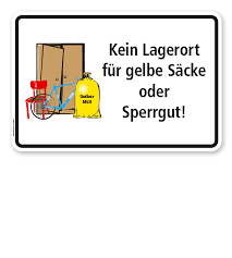 Schild Abfallentsorgung Kein Lagerort Fur Gelbe Sacke Oder Sperrgut