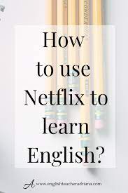 How can you improve my language skills on netflix? Learn English Watching Tv And Netflix Watch The Full Video Lesson To Learn How To Improve Your En Learn English Learn English Words Foreign Language Learning