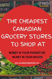 Take action now for maximum saving as these discount codes will not valid forever. The Cheapest Canadian Grocery Stores To Shop At Canadian Budget Binder