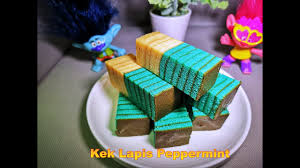Kat umah nih tinggalkan ciput utk diorg cuit cuit ajer. Kek Lapis Sarawak Perisa Peppermint Cheese Gerenti Sedap Youtube