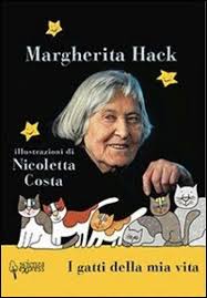 Luniverso di margherita editoriale scienza ~ luniverso di margherita margherita hack si racconta assaggino dell'interno sfoglia libro luniverso di margherita. I Gatti Della Mia Vita Margherita Hack Libro Mondadori Store