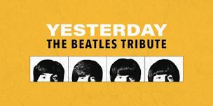 Yesterday The Beatles Tribute