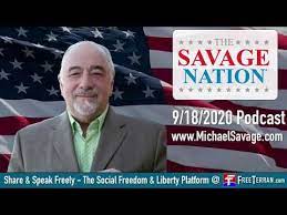 Check spelling or type a new query. The Savage Nation With Dr Michael Savage Podcast 9 18 2020 Youtube