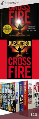 Cross Fire Book By James Patterson In 2020 James Patterson Fire Book Patterson