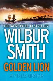 Golden Lion By Wilbur Smith Paperback Harpercollins Wilbur Smith Wilbur Smith Books Golden Lions