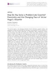 Voyeur latina wide open crotch shot. Pdf How Do You Solve A Problem Like Cosette Femininity And The Changing Face Of Victor Hugo S Alouette