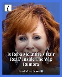 Reba McEntire is instantly recognizable from her fire-engine red hair, but  are those locks her real, home-grown mane? The singer is open about wearing  wigs.