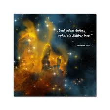 Every end has a beginning. Leinwandbild Mit Zitat Und Jedem Anfang Wohnt Ein Zauber Inne Hermann Hesse Bilderdepot24 De