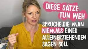 Alleinerziehende mutter ist teil der familienwelt. Diese Satze Tun Mir Weh I Nett Gemeinte Spruche An Alleinerziehende I Eltern Wie Wir Youtube