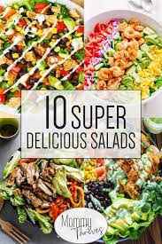 10 Best Salads For Summer Mommy Thrives Easy Salad Recipes Dinner Salads Salad Recipes For Dinner