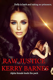 Raw Justice : Barnes, Kerry: Amazon.co.uk: Books