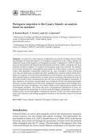 Discover the ethnic origin and meaning of last names. Portuguese Migration To The Canary Islands An Analysis Based On Surnames Anthropologischer Anzeiger Volume 69 No 2 Schweizerbart Science Publishers