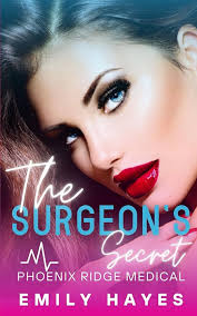 The Surgeon's Secret: A Lesbian/Sapphic Medical Romance (Phoenix Ridge  Medical)