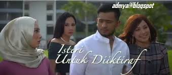 Isteri untuk diiktiraf episod 27 full episod. Download Isteri Untuk Diiktiraf