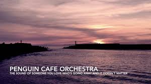 The penguin cafe orchestra — sound of someone you love who's going away and it doesn't matter 11:46. The Sound Of Someone You Love Who S Going Away And It Doesn T Matter Edited Youtube