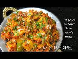 No Onion No Garlic Tawa Masala Recipe Simple Jain Recipe Tawa Dhamaka Without Onion And Garlic Youtube Jain Recipes Sabzi Recipe Masala Recipe