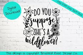 Free Free 103 She&#039;s A Wildflower Svg SVG PNG EPS DXF File